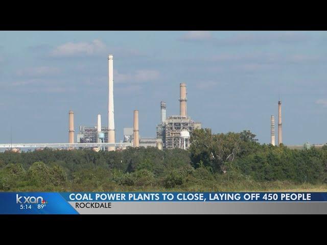Luminant announced Friday the closure of two more coal plants in Texas