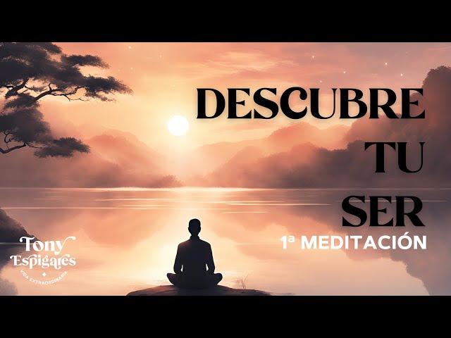 1ª de 8  Descubre tu Verdadero SER: Meditación de Auto-Observación Profunda con @tonyespigares