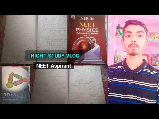 NIGHT STUDY VLOG neet aspirant  neet aspirant study vlog