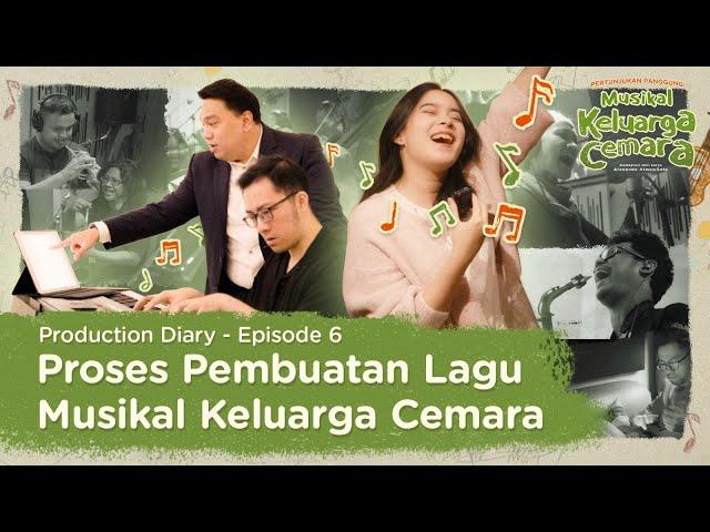 MUSIKAL KELUARGA CEMARA - PRODUCTION DIARY EP. 6 | Sedang berlangsung di Ciputra Artpreneur