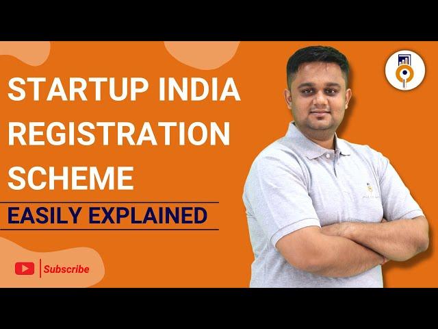 Startup India Registration Scheme: Easily Explained