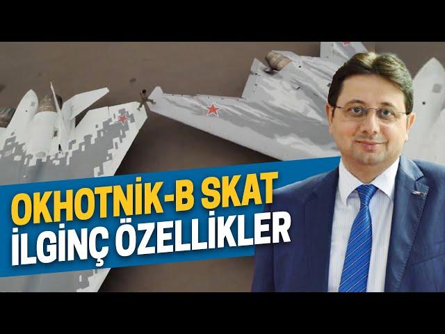 OKHOTNİK-B SKAT İLGİNÇ ÖZELLİKLER - HAKAN KILIÇ