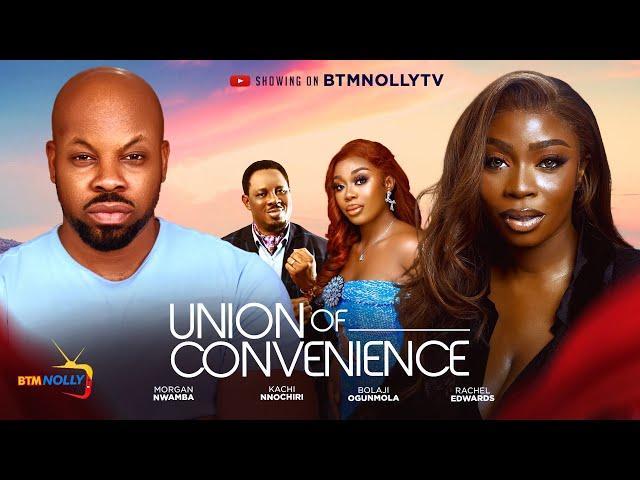 UNION OF CONVINIENCE - BOLAJI OGUNMOLA, KACHI NNOCHIRI, RACHEL AKOWE, MORGAN NWAMBA.