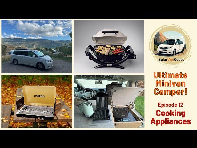 E12: Cooking Safely in your Minivan Camper