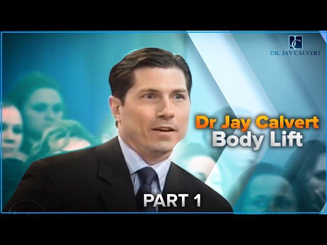 Dr Jay Calvert Body Lift Part 1 | The Tyra Banks Show