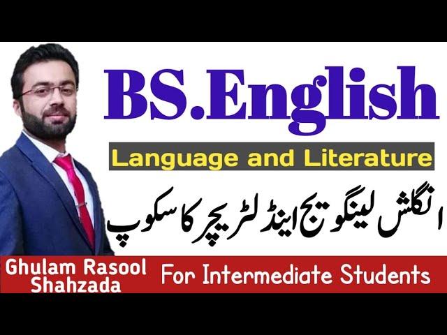 BS.English Language and Literature | Scope of English Language and Literature in Pakistan