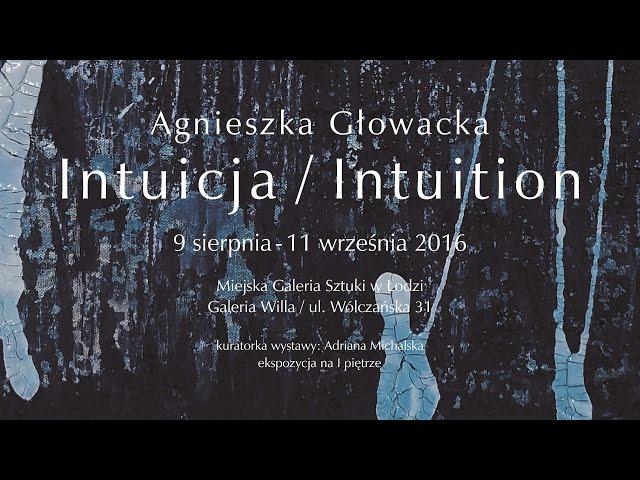 Intuition / Intuicja - painting exhibition / wystawa malarstwa