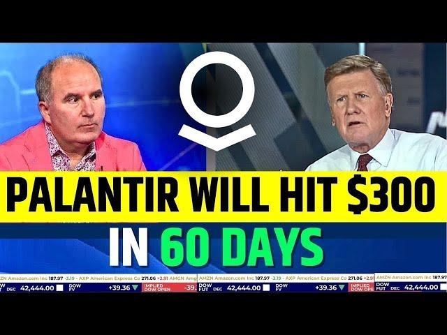 Palantir Will Hit $300 In 60 Days | PLTR Stock Latest News