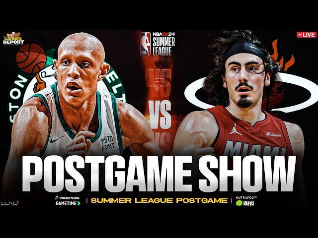 LIVE: Celtics vs. Heat Summer League Postgame Show | Garden Report