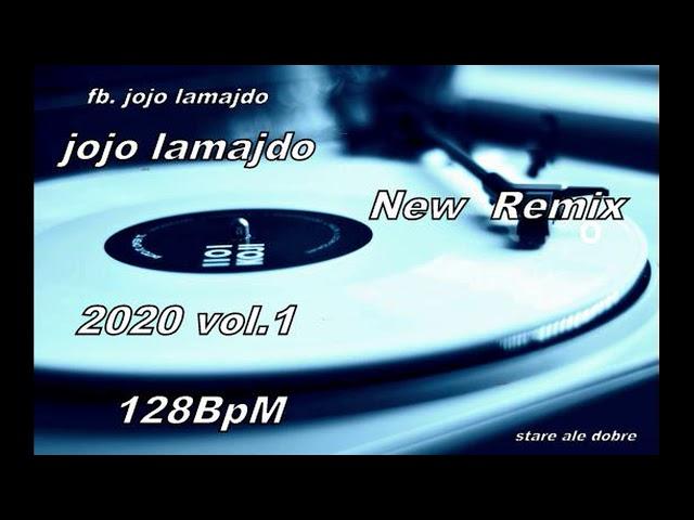 jojo lamajdo - new remix 2020  -vol  1