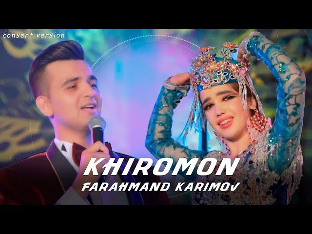 Фарахманд Каримов - Хиромон / Farahmand Karimov - Khiromon (consert, 2024)