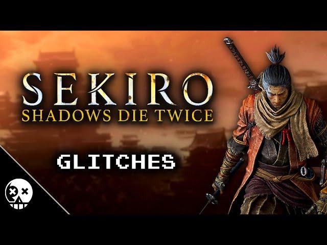 Glitches you can do in Sekiro: Shadows Die Twice