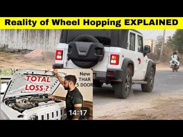 Reality | Why Arun Panwar damaged his THAR ROXX ? Solution of Thar Rear Wheels HOPPING | Explained