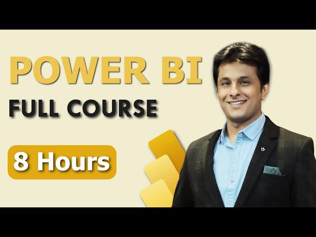 Power BI Full Course in 8 Hours  | Power BI Tutorial for Beginners | @PavanLalwani