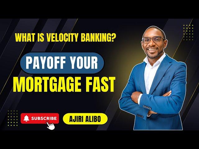 What is Velocity Banking | Replace Your Mortgage with a HELOC | Smart Payments Boost HELOC Strategy