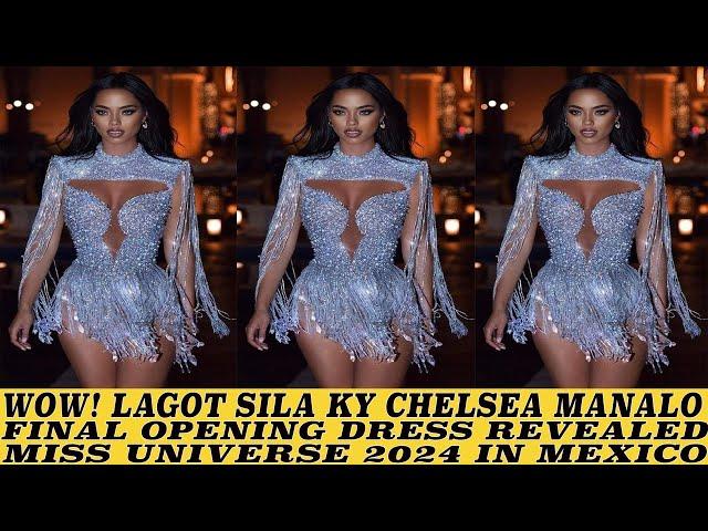 OMG! CHELSEA MANALO FINAL OPENING DRESS NUMBER  PINASILIP MISS UNIVERSE PHILIPPINES 2024