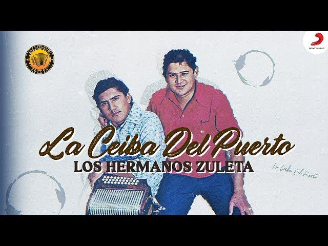 La Ceiba Del Puerto, Los Hermanos Zuleta - Video