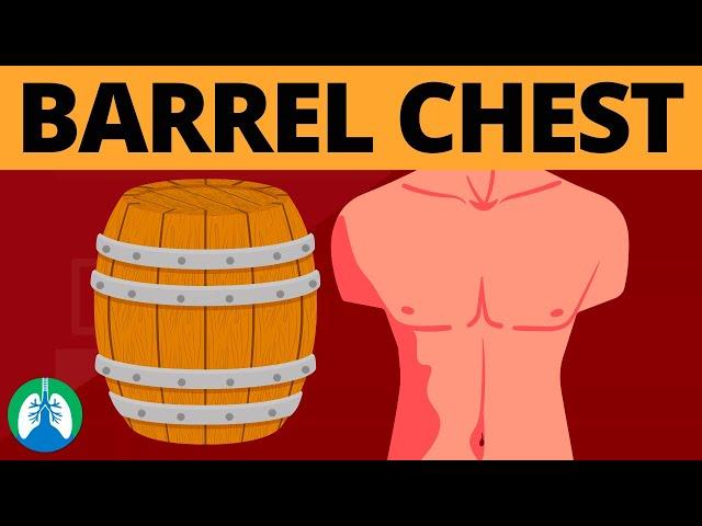 Barrel Chest (Medical Definition) | Quick Explainer Video