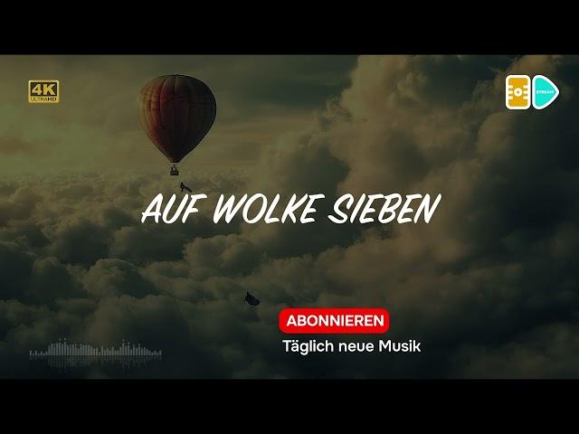 Auf Wolke Sieben – Ein Song zum Träumen und Verlieben ️