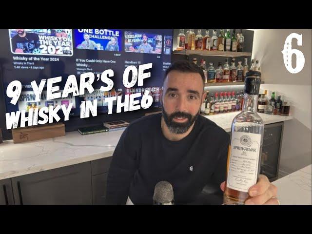 9 Years of Whisky in the 6