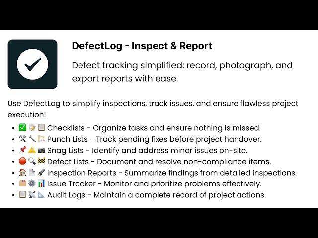 DefectLog - Inspect & Report: Track Issues, Manage Punch Lists, Snag Lists & Inspection Reports