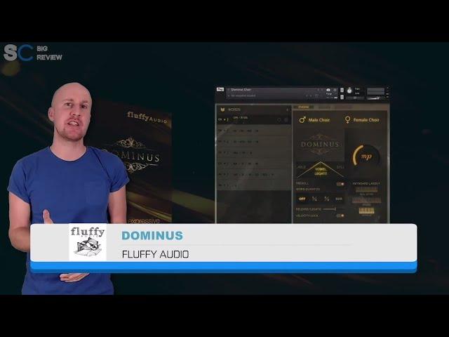 Fluffy Audio - Dominus Choir - The Samplecast Big Review