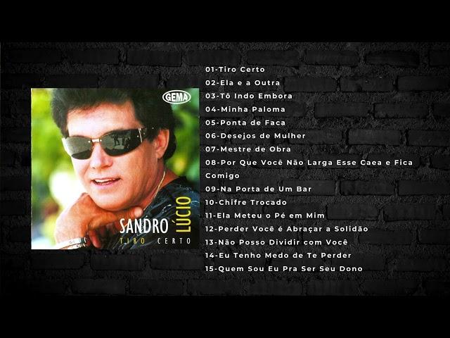 Sandro Lúcio - Tiro Certo