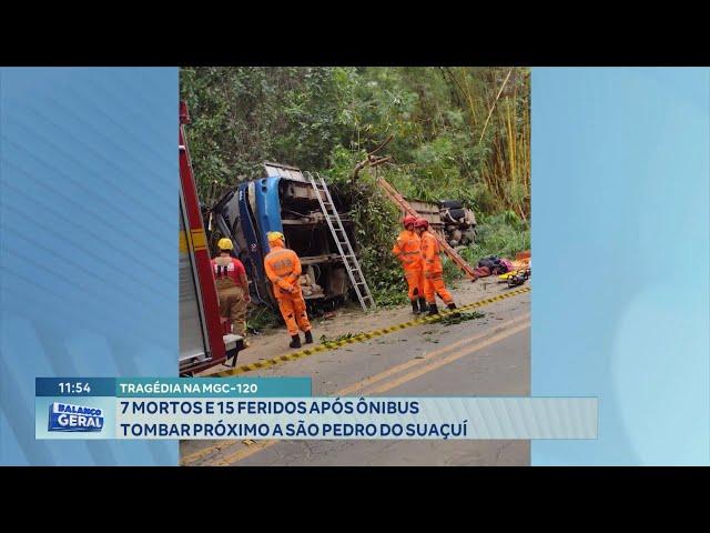 Tragédia na MGC-120: 7 Mortos e 15 Feridos após Ônibus Tombar próximo a São Pedro do Suaçuí.