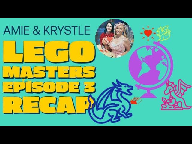 Amie & Krystle - LEGO Masters - Episode 3 Recap