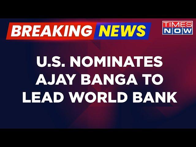 Breaking News: US Prez Biden Nominates Former Mastercard CEO Ajay Banga To Head World Bank