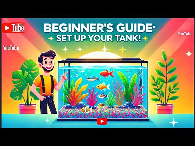 "How to Set Up a New Fish Tank for Beginners | Step-by-Step Guide"