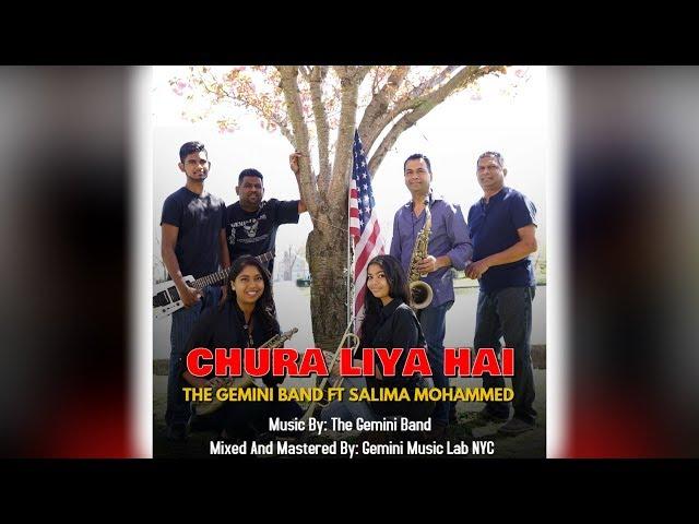 The Gemini Band Ft Salima Mohammed - Chura Liya Hai (2020 Remastered Version)