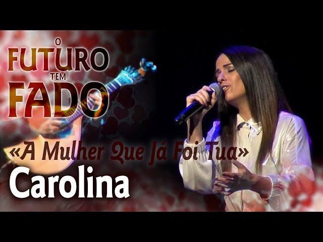 O Futuro Tem Fado "Carolina" 05#