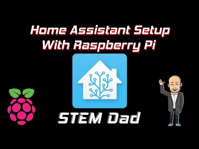 Home Assistant Setup With Raspberry Pi 4 - Full Walkthrough