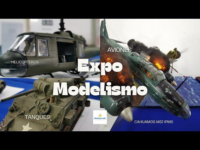 EXPOSICIÓN NACIONAL DE MODELISMO - MODELISMO GDL