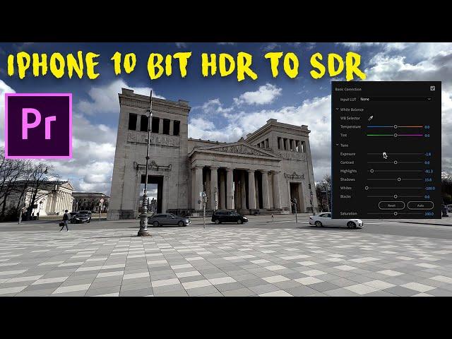 Premiere Pro 2022 work with iPhone 10bit HDR to SDR