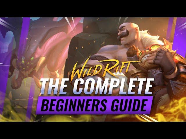 The COMPLETE Beginners Guide to Wild Rift (Champs / Items / Settings & More!) (LoL Mobile)