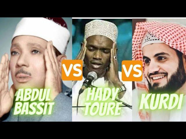 Abdul Basit VS Raad Mohammad Al Kurdi VS Hady toure