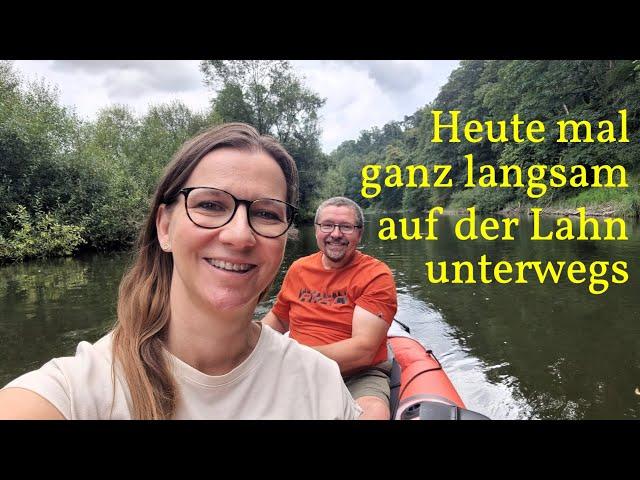 Heute gibt es die pure Entschleunigung | Wir sind mit dem SCHLAUCHBOOT auf der Lahn unterwegs 