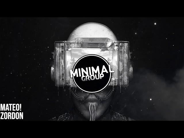 Mateo! - Zordon [ Original Mix ]