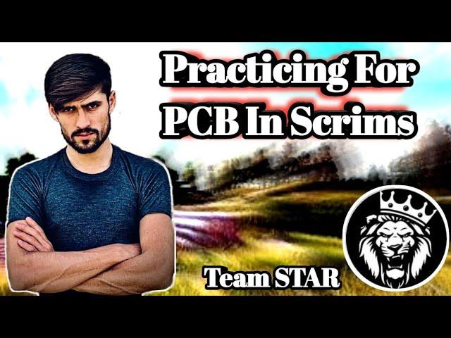 Chicken Dinner In Practice Scrims / Team Star