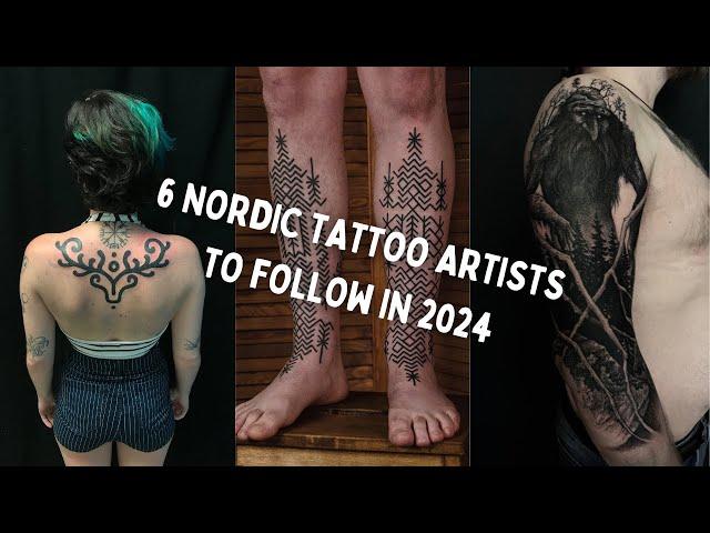 6 NORDIC TATTOO ARTISTS YOU SHOULD FOLLOW IN 2024