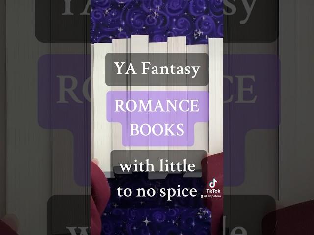 ya fantasy with no spice, but all the romance 🫶 #fantasybooks #romancebooks #yabooks #booktube