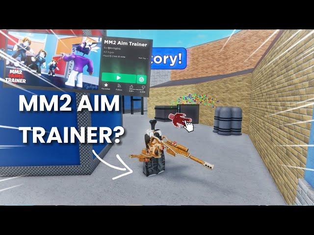 Playing MM2 AIM TRAINER