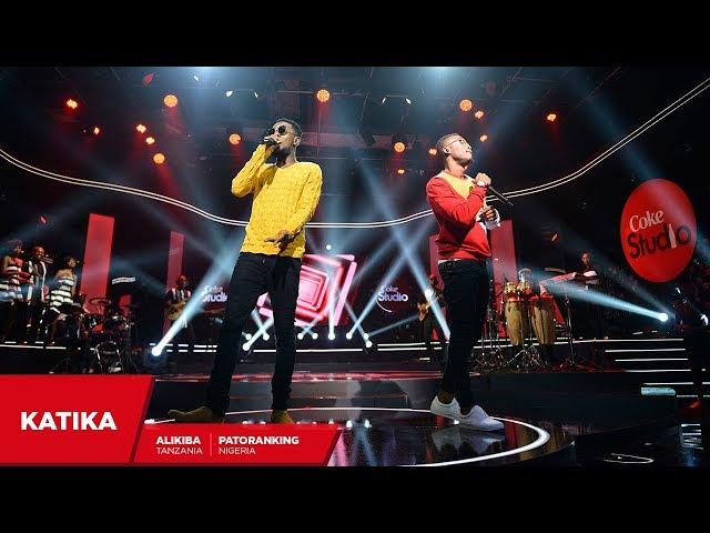 Ali Kiba, Patoranking and Masterkraft : Katika – Coke Studio Africa 2017