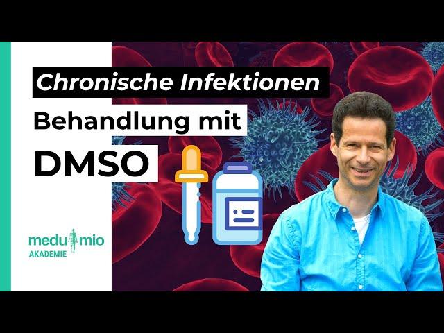 Chronische Infektion: So hilft DMSO bei der Behandlung  Dr. Hartmut Fischer