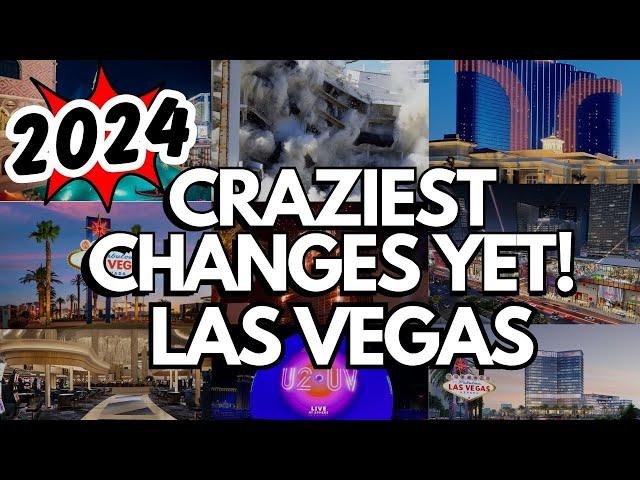 Las Vegas is Changed Forever! Crushing Changes in 2024 (Updates,Rumors, and more) 