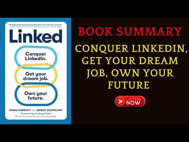 Book Summary Linked: Get Your Dream Job Own Your Future by Omar Garriott | #FreeAudioBook