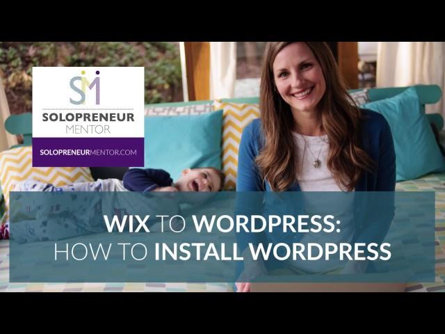 Wix to Wordpress: How to Install WordPress