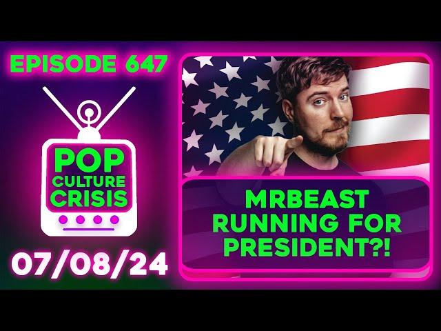 MrBeast For President? Hawk Tuah Psyop EXPOSED, PewDiePie SLANDERED | Ep. 647